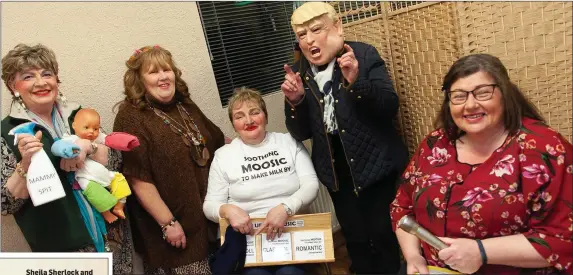  ??  ?? Celine Moore, Susan Kenny, Maura Shortt, ‘Donald Trump’ and Mary Doyle from Ballycoog ICA.