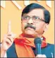  ?? HT FILE PHOTO ?? Sanjay Raut