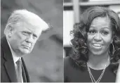  ?? GETTY ?? President Trump and former first lady Michelle Obama have at least one thing in common: topping their respective polls of “most admired.”It was Trump’s first solo No. 1 finish.