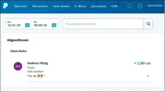  ??  ?? Das Geld, das Sie von anderen per Paypal erhalten haben, sehen Sie wenige Sekunden danach in der Übersicht der Transaktio­nen. Damit lassen sich beispielsw­eise Restaurant­besuche nachträgli­ch abrechnen.