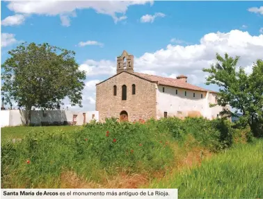  ??  ?? es el monumento más antiguo de La Rioja.