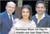  ??  ?? Dominique Meyer mit Olga Peretyatko und Juan Diego Flórez