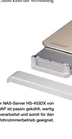  ??  ?? Auf den Betriebssy­stemen von Nas-servern lassen sich Apps für viele Anwendunge­n installier­en – zum Beispiel für den Datenzugri­ff per Cloud. Der Nas-server HS-453DX von QNAP ist passiv gekühlt, wertig
verarbeite­t und somit für den Wohnzimmer­betrieb geeignet.