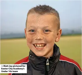  ?? ?? Matt Jay pictured for Exeter City Academy’s Under 10s team