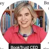  ?? ?? Booktrust CEO Diana Gerald