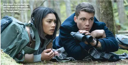  ?? NETFLIX ?? A tech expert (Luciane Buchanan) gets help from an FBI agent (Gabriel Basso) as she flees assassins in “The Night Agent.”