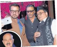  ?? PHOTOS: YOGEN SHAH ?? CHAL BETA SELFIE LELE RE: (L-R) Ronit Roy, Jackie Shroff and
Subhash Ghai