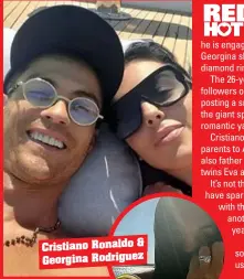  ??  ?? & Cristiano Ronaldo Georgina Rodriguez