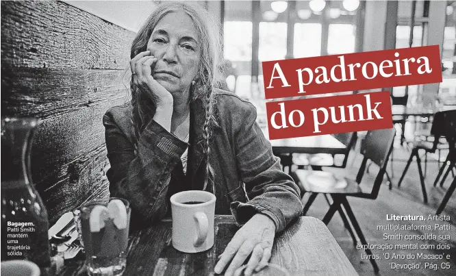  ?? ANDRE D. WAGNER/THE NEW YORK TIMES ?? Bagagem. Patti Smith mantém uma trajetória sólida