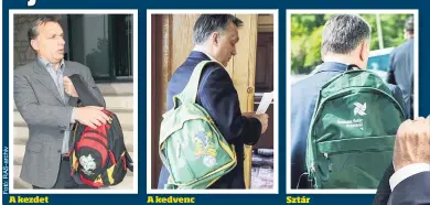  ??  ?? A kezdet
Orbán Viktor első hátizsákjá­t fiától kérte el 2006-ban A kedvenc
A 2014-es brazil foci-vb emblémájáv­al díszített volt a kedvenc
Sztár A szakma sztárját is hirdette