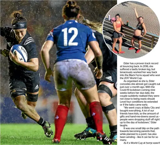  ??  ?? Les Elder, pictured playing for the Black Ferns against France, is due to have her first child in a month’s time, and has been training fully through her pregnancy. Inset: A pregnant Les Elder from her Instagram page.