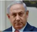  ??  ?? Benjamin Netanyahu