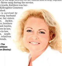  ??  ?? RIGHT: The late Kathleen Poynton (Dooley)