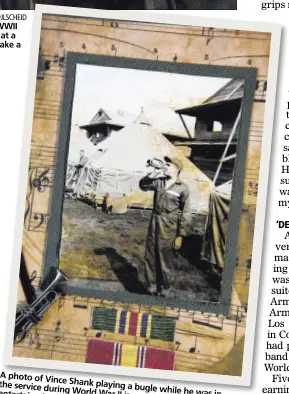  ?? VEGAS REVIEW-JOURNAL FOLLOW @JLSCHEID ?? Las Vegan Vince Shank, 99, holds a German WWII soldier’s helmet during an interview March 3 at a senior living center. The bugler went on to make a career playing Rat Pack venues on the Strip. A photo of Vince Shank playing the service during a bugle...