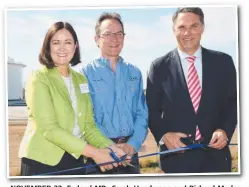  ??  ?? NOVEMBER 22: Federal MPs Sarah Henderson and Richard Marles with Viva Energy general manager Thys Heyns.