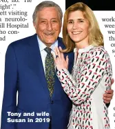  ??  ?? Tony and wife Susan in 2019