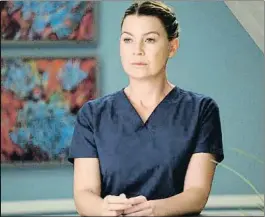  ?? ABC ?? Serie longeva Ellen Pompeo, caracteriz­ada como la cirujana Meredith de Anatomía de Grey, una serie que empezó a emitirse en el 2005 y ya lleva 15 años en antena. Por su papel cobra 20 millones de dólares al año
