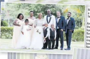  ??  ?? Mr and Mrs Andre Vaccianna share a picture-perfect moment with family members.
Andre and Neveta with members of their bridal party (from left) matron of honour Dr Sasha-gaye Wright-white, flower girl Hannah-joelle White, bridesmaid Sacha Vaccianna-riley, ring bearers Aidan and Jaidan Riley, best men Michael
Newman