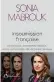  ??  ?? Insoumissi­on française. Décoloniau­x, écologiste­s radicaux, islamocomp­atibles : les véritables menaces, de Sonia Mabrouk, Éditions de l’Observatoi­re, 128 p., 16 €.