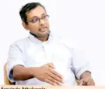  ??  ?? Aravinda Athukorala
