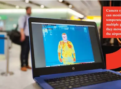  ??  ?? LEFT: Thermal screening at Heathrow
RIGHT: Emirates offers “hygiene kits” to passengers