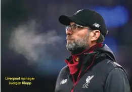  ??  ?? Liverpool manager Juergen Klopp