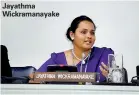  ??  ?? Jayathma Wickramana­yake
