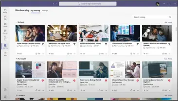  ??  ?? Microsoft Viva and its Viva Learning module.