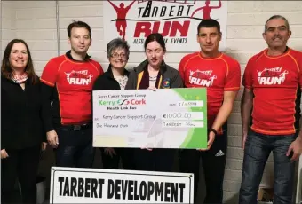  ??  ?? Eamon Egan Race Director Tarbert Run, Brian Carey Chair Tarbert Developmen­t Associatio­n and members of Tarbert Run organising committee Liz Bogan and Brendan Kissane presenting a cheque from the proceeds of the first ever Tarbert Run to Breda Dyland and Trish Kelly of the Kerry Cancer Support Group. The donation will help to fund their new bus route from Kerry to Limerick which is now up and running.