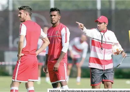  ??  ?? FASQUIA. Abel Ferreira tem de encontrar novos desafios para o seu grupo