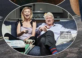  ?? ?? TORY CHUM
With jungle pal Stanley on C4’s Gogglebox show