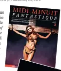  ??  ?? MIDI-MINUIT FANTASTIQU­E. L’INTÉGRALE - VOLUME 3 Nicolas Stanzick et Michel Caen, 752 p., Rouge Profond, 65 €