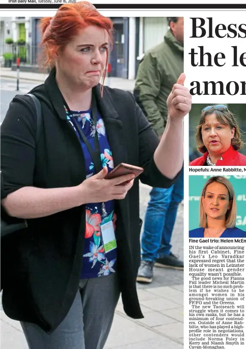  ??  ?? Tipped for big job: The Green Party’s Neasa Hourigan
Hopefuls: Anne Rabbitte, Norma Foley and Catherine Martin are in the frame
Fine Gael trio: Helen McEntee, Hildegarde Naughton and Heather Humphreys