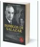  ??  ?? Inimigos de Salazar Irene Flunser Pimentel Ed. Clube do Autor 493 páginas PVP: 22 euros