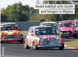  ??  ?? Deeth battled with Smith and Deegan in Miglias