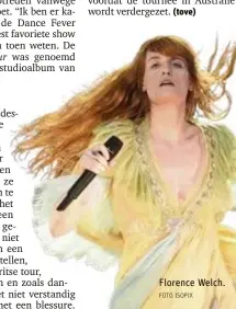  ?? FOTO ISOPIX ?? Florence Welch.