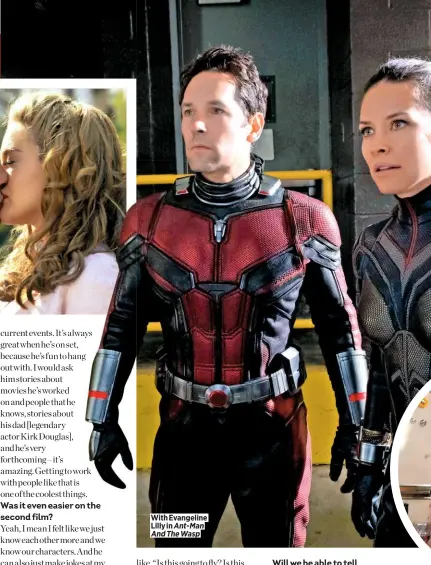  ??  ?? With Evangeline Lilly in Ant-man And The Wasp