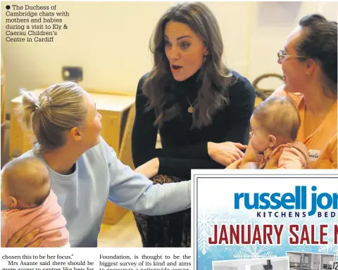  ??  ?? ● The Duchess of Cambridge chats with mothers and babies during a visit to Ely & Caerau Children’s Centre in Cardiff