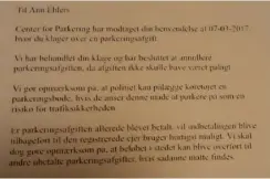  ?? FOTO: ANN MAIBRITT EHLERS ?? Center for Parkering i Københavns Kommune giver Ann medhold i klagen.