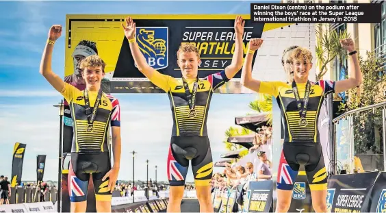 ??  ?? Daniel Dixon (centre) on the podium after winning the boys’ race at the Super League Internatio­nal triathlon in Jersey in 2018