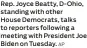  ?? AP ?? Rep. Joyce Beatty, D-Ohio, standing with other
House Democrats, talks to reporters following a meeting with President Joe Biden on Tuesday.