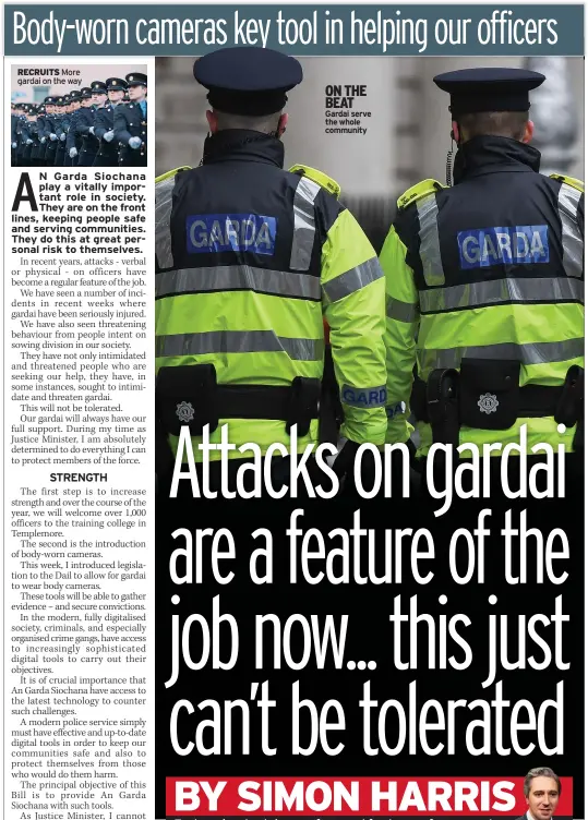  ?? RECRUITS ?? More gardai on the way