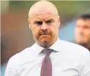  ??  ?? QUICK KO But Dyche can focus on Prem