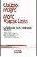  ??  ?? L’Appel de la tribu, de Mario Vargas Llosa, Gallimard,
336 p., 22 €. Traduit de l’espagnol (Pérou) par Albert Bensoussan et Daniel Lefort.
Lire aussi sa conversati­on avec Claudio Magris,
La littératur­e est ma vengeance,
Gallimard/Arcades, 96 p., 12 €.