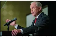  ?? (AP/Vasha Hunt) ?? “Anyone can say they are for the Trump agenda, but talk is cheap, but I have fought on the great issues of our day and won,” former Attorney General Jeff Sessions declared Tuesday night in Mobile, Ala.