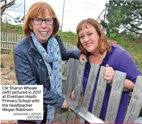  ?? GRAHAME LARTER, AN170824 ?? Cllr Sharyn Wheale (left) pictured in 2017 at Elvetham Heath Primary School with the headteache­r Megan Robinson