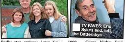  ?? ?? ■
TV FAVES: Eric Sykes and, left, the Battersbys