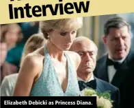  ?? ?? Elizabeth Debicki as Princess Diana.