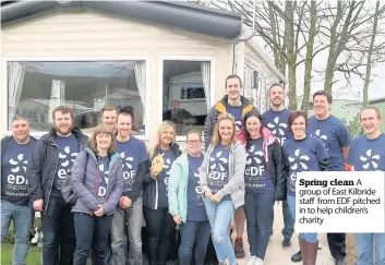  ??  ?? Spring clean A group of East Kilbride staff from EDF pitched in to help children’s charity
