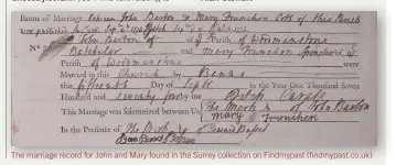  ??  ?? The marriage record for John and Mary found in the Surrey collection on Findmypast (findmypast.co.uk)